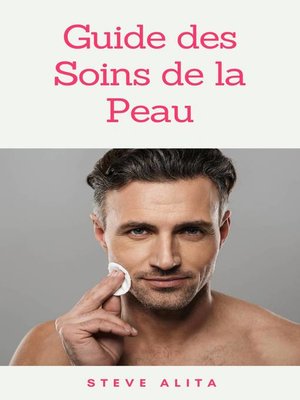 cover image of Guide des Soins de la Peau